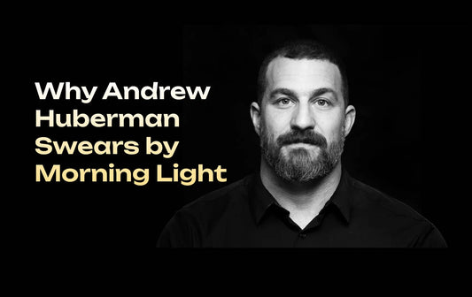 Why Andrew Huberman Swears by Morning Light